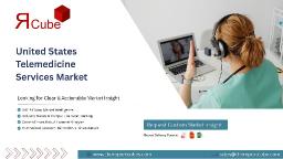 United States Telemedicine Services Market Research, Trends, Growth Rate